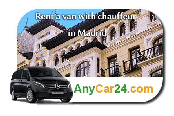 Rent a van with chauffeur in Madrid