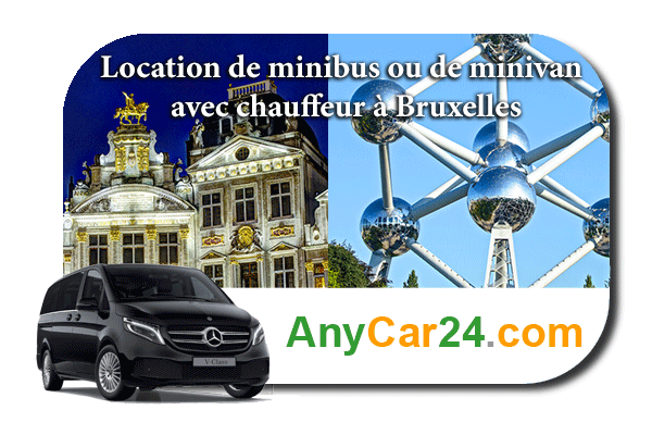 Louer un minibus ou un minivan avec chauffeur à Bruxelles