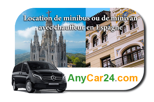 Louer un minibus ou un minivan avec chauffeur en Espagne