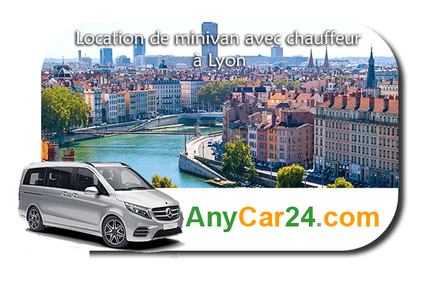 Louer un minibus ou un minivan avec chauffeur à Lyon