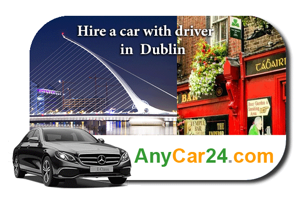 Hire a car with driver in Dublin