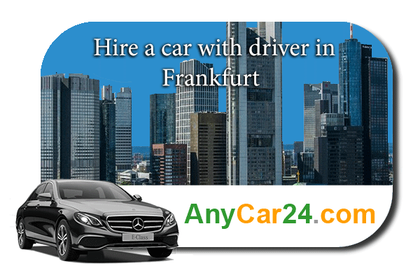 Hire a car with driver in Frankfurt