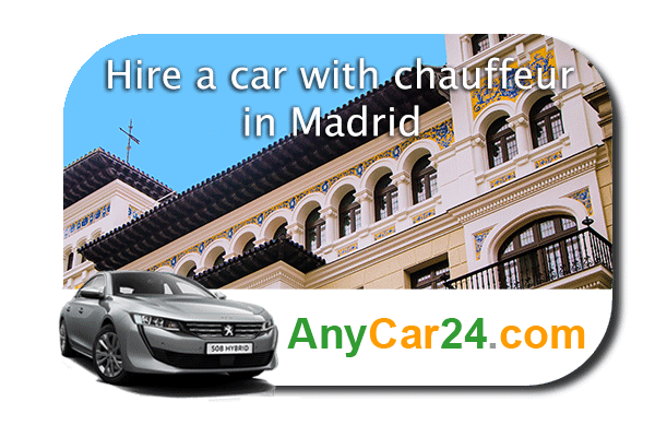Hire a car with chauffeur in Madrid
