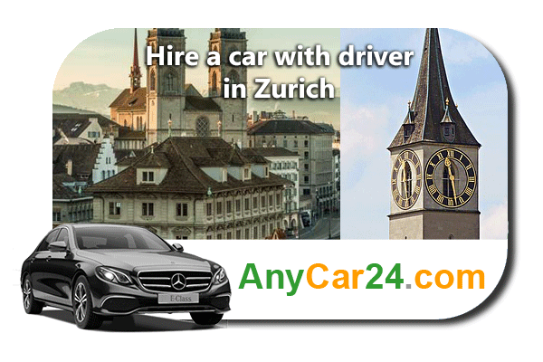 Hire a car with driver in Zurich