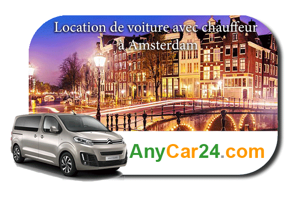 Location de voiture avec chauffeur à Amsterdam