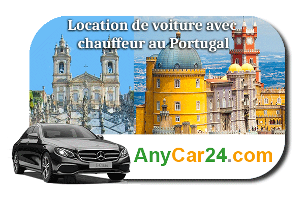 Louer une voiture avec chauffeur au Portugal